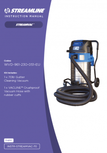 STREAMVAC ™ Instructions for 70l Vacuum