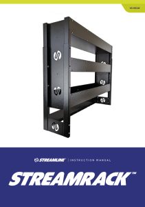 Streamrack Instruction Manual